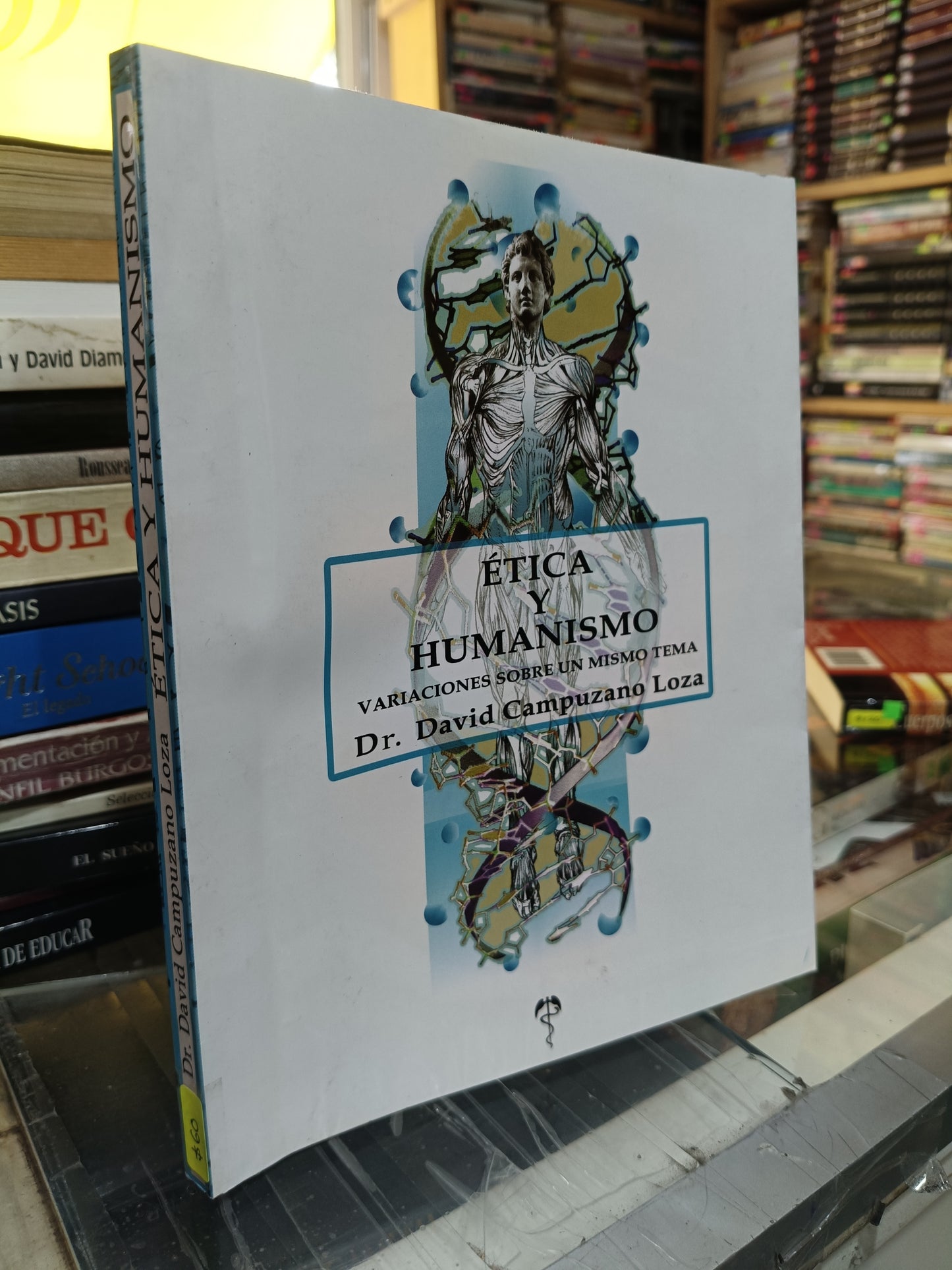 ETICA Y HUMANISMO POR DAVID CAMPUZANO LOZA USADO SOCIOLOGIA JUAREZ 507