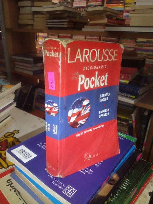 LAROUSSE DICCIONARIO POCKET ESPAÑOL INGLÉS/ ENGLISH SPANISH USADO IDIOMAS LITERARIO 207