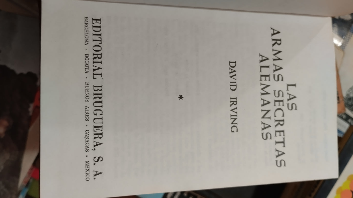 LAS ARMAS SECRETAS ALEMANAS POR DAVID IRVING LIBRO USADO HISTORIA ALDAMA EDITORIAL BRUGUERA EN BUEN ESTADO