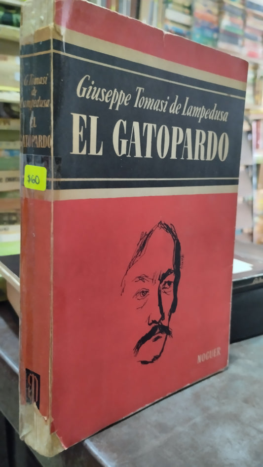 EL GATOPARDO POR GIUSEPPE TOMASI DE LAMPEDUSA LIBRO USADO NOVELAS ALDAMA