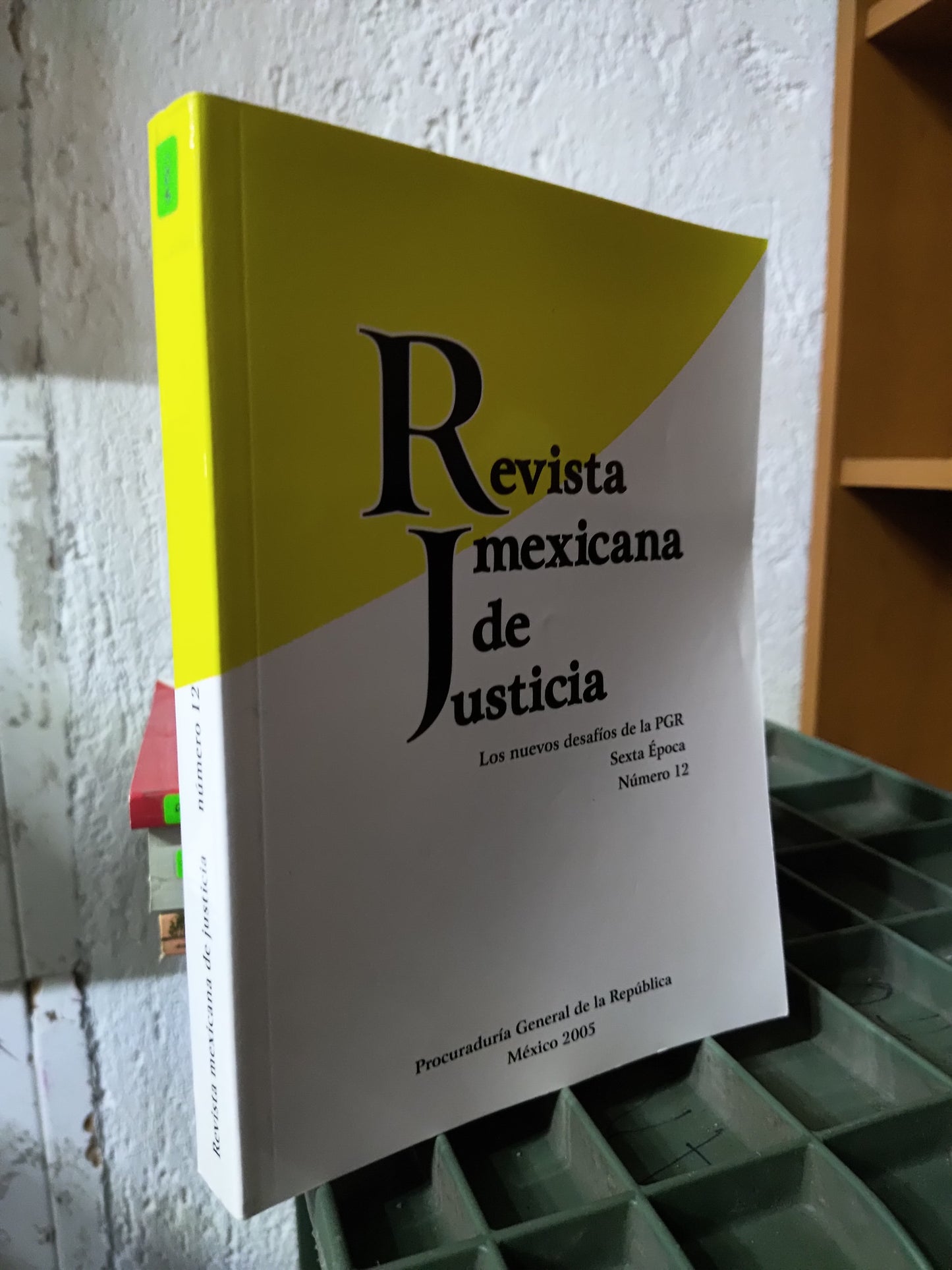 REVISTA MEXICANA DE JUSTICIA N. 12 POR LA PGR USADO DERECHO JUAREZ 515