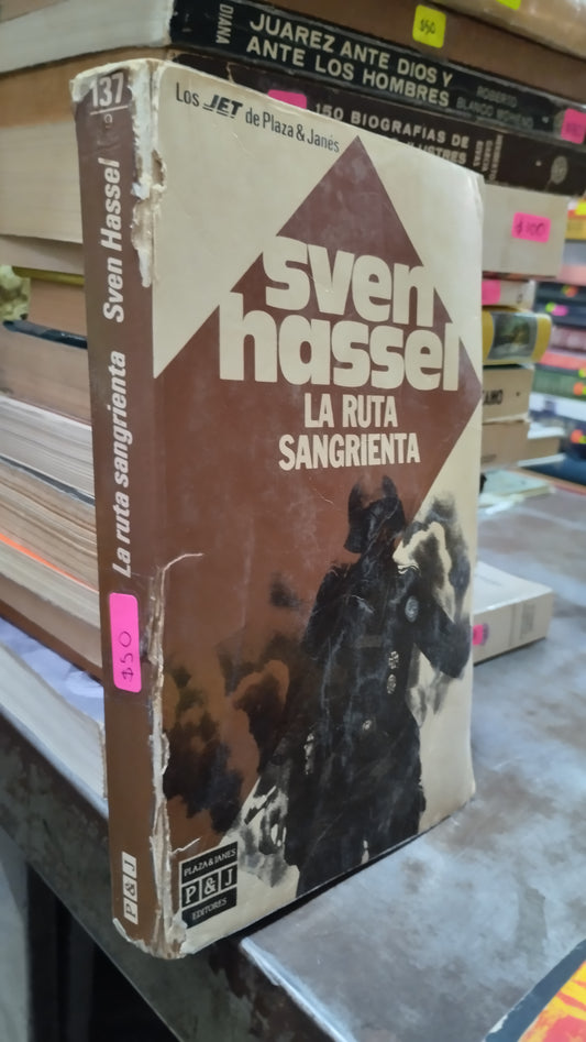 LA RUTA SANGRIENTA SVEN HASSEL LIBRO USADO HISTORIA ALDAMA