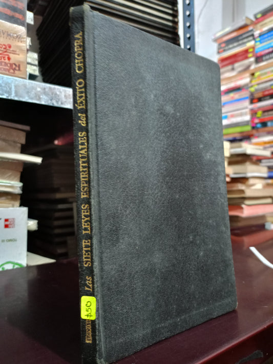 LAS SIETE LEYES ESPIRITUALES DEL ÉXITO DEEPAK CHOPRA USADO S.PERSONAL LITERARIO 305