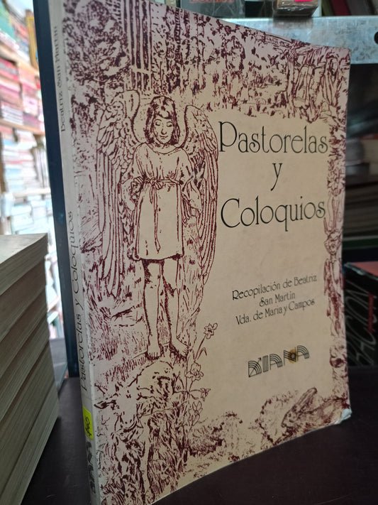 PASTORELAS Y COLOQUIOS POR BEATRIZ SAN MARTIN USADO HISTORIA LITERARIO 305