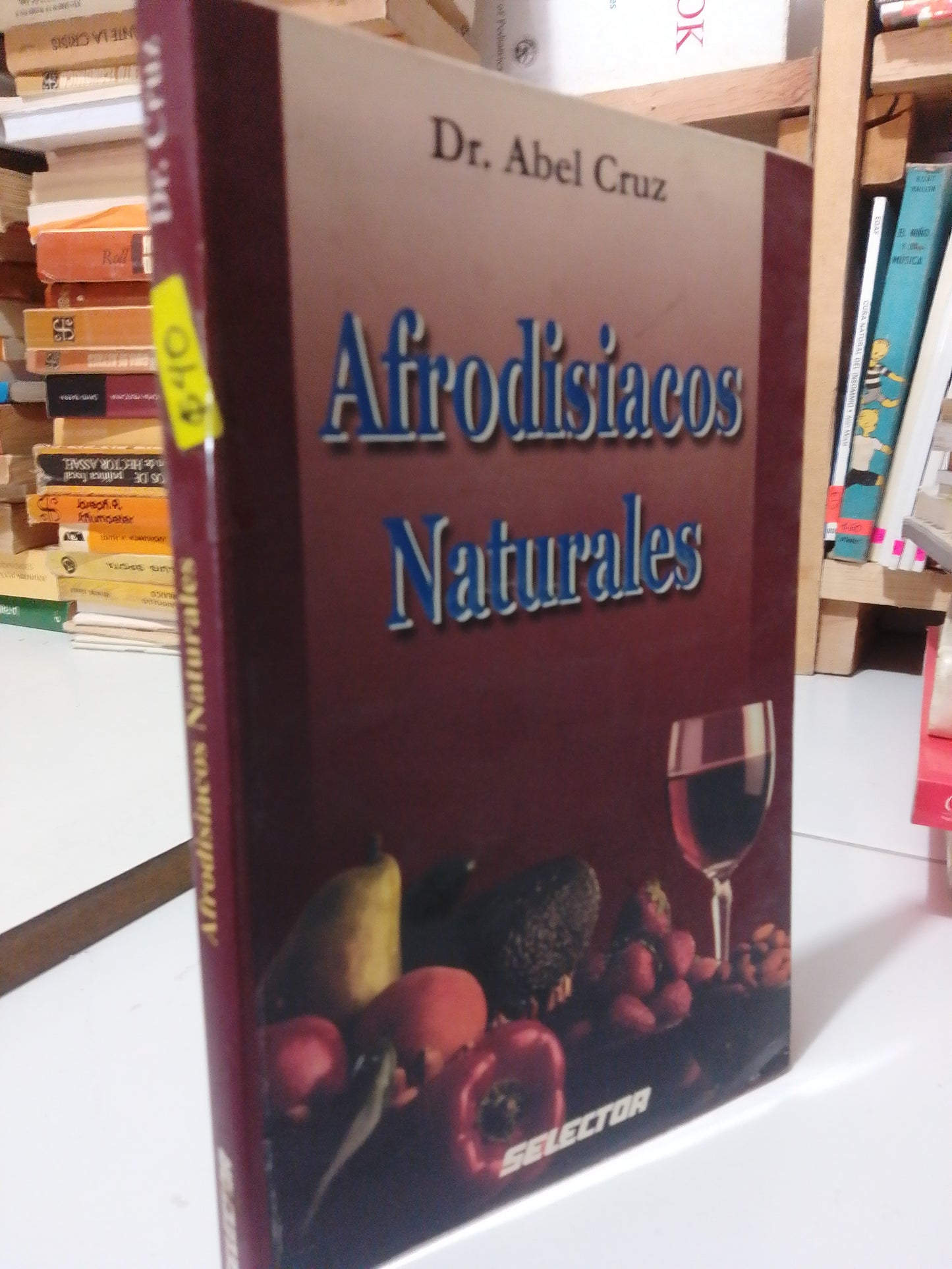 AFRODISIACOS NATURALES POR DR. ABEL CRUZ USADO COCINA JUAREZ