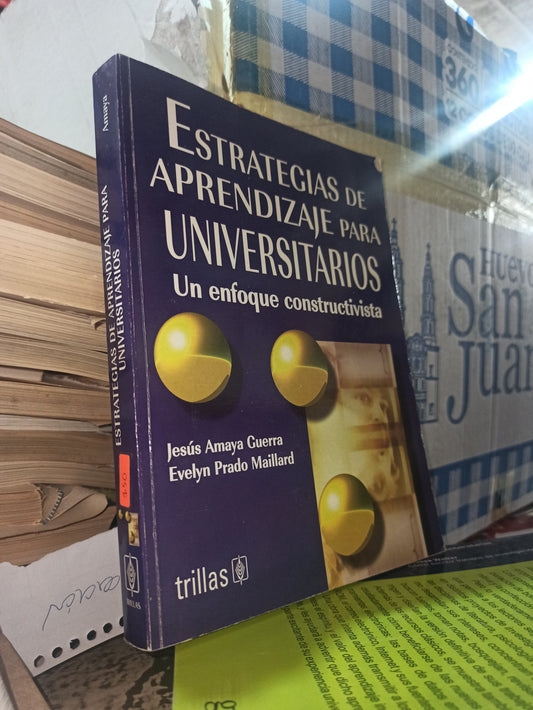 ESTRATEGIAS DE APRENDIZAJE PARA UNIVERSITARIOS POR JESUS AMAYA GUERRERO USADO EDUCACIÓN ALDAMA