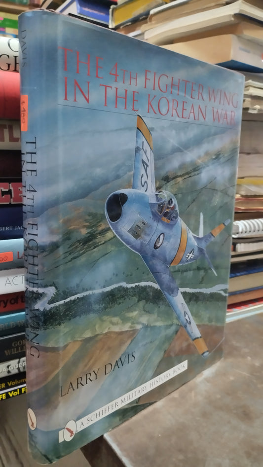 THE 4TH FIGHTER WING IN THE KOREAN WAR POR LARRY DAVIS LIBRO USADO HISTORIA ALDAMA
