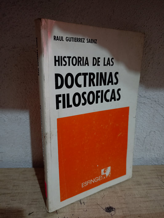 HISTORIA DE LAS DOCTRINAS FILOSÓFICAS POR RAUL GUTIERREZ SAENZ USADO SOCIOLOGÍA LITERARIO 305