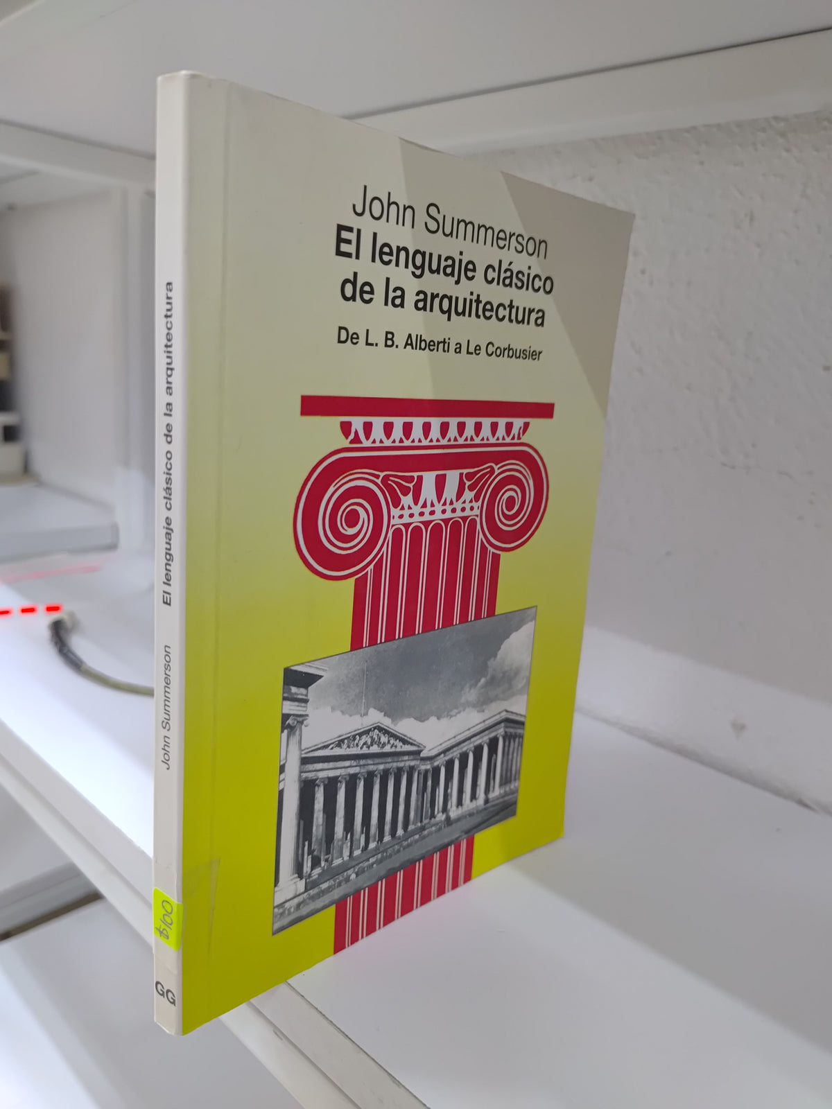 EL LENGUAJE CLASICO DE LA ARQUITECTURA POR JOHN SUMMERSON USADO ARQUITECTURA JUAREZ 515