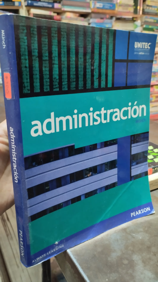 ADMINISTRACION POR MÜNCH LIBRO USADO ADMINISTRACION ALDAMA
