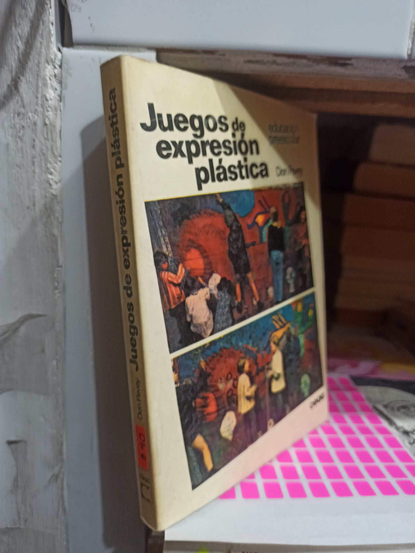 JUEGOS DE EXPRESION PLASTICA POR DON PAVEY USADO EDUCACIÓN JUÁREZ