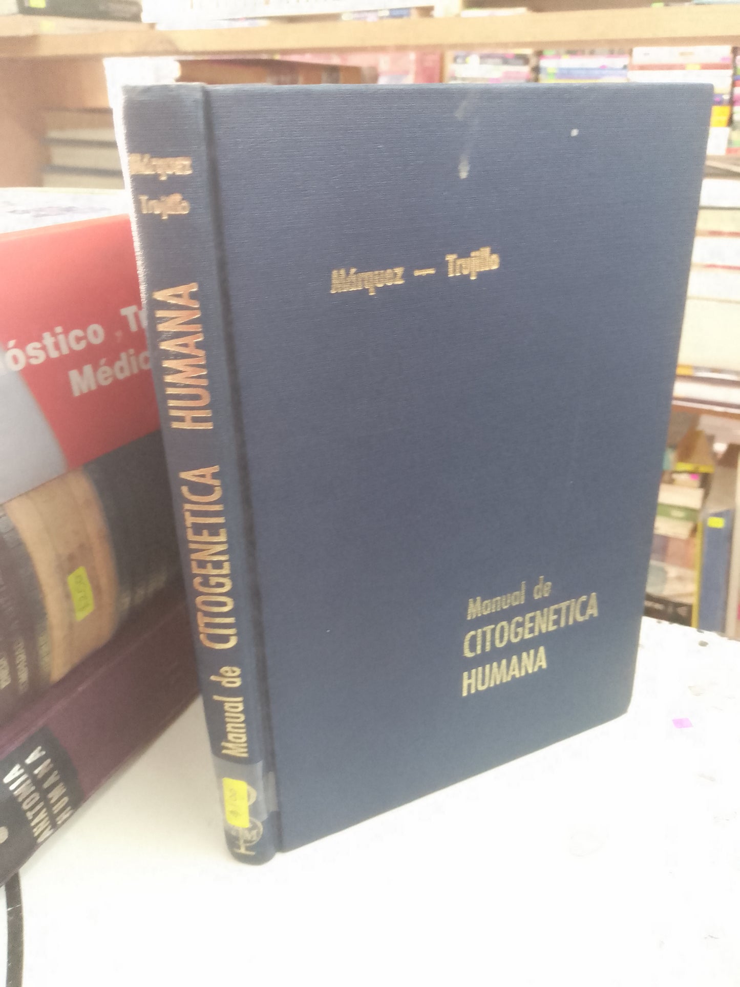 MANUAL DE CITOGENÉTICA HUMANA POR MARQUEZ Y TRUJILLO USADO MEDICINA LITERARIO 207