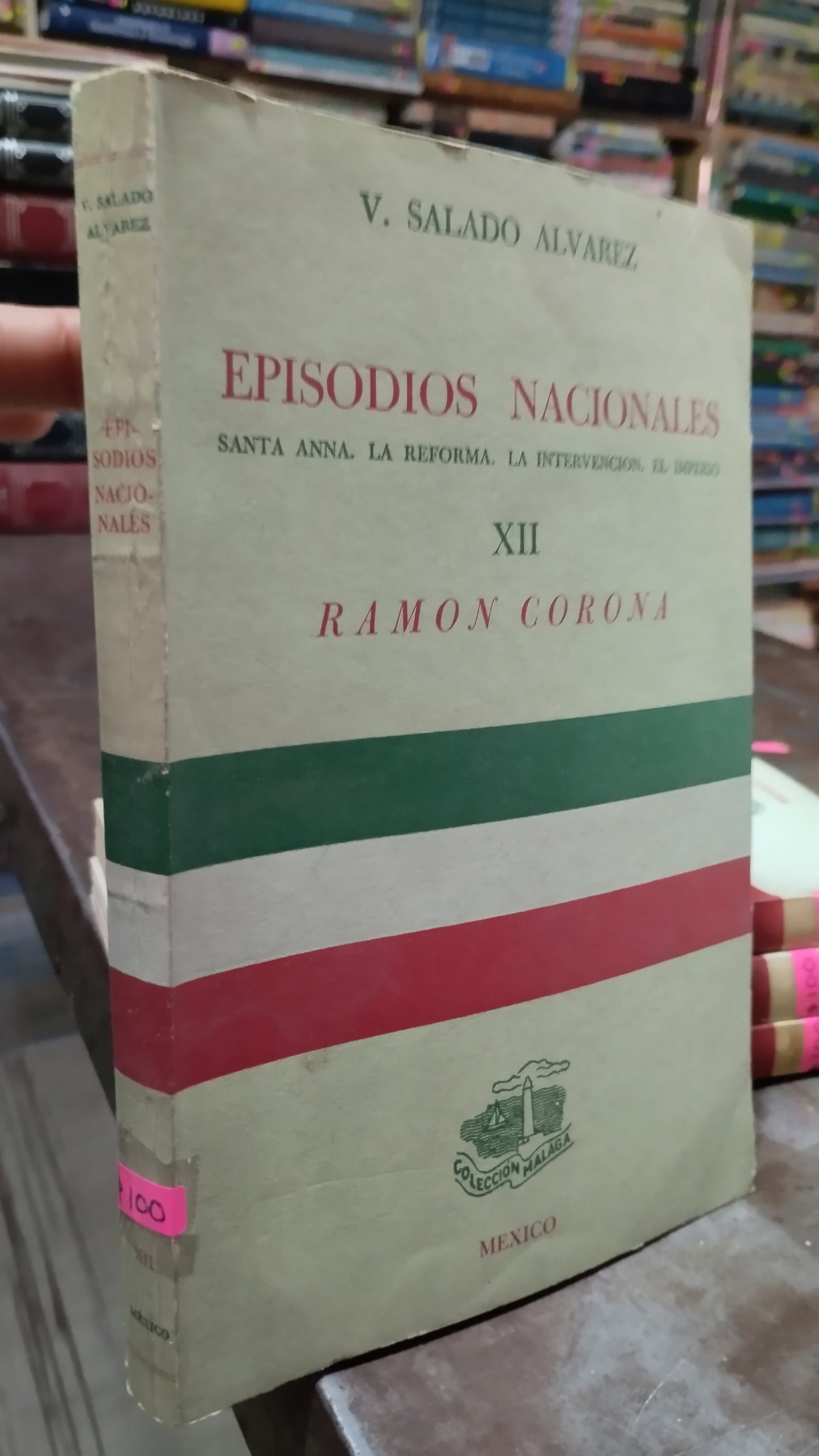 EPISODIOS NACIONALES XII RAMON CORONA LIBRO USADO HISTORIA ALDAMA