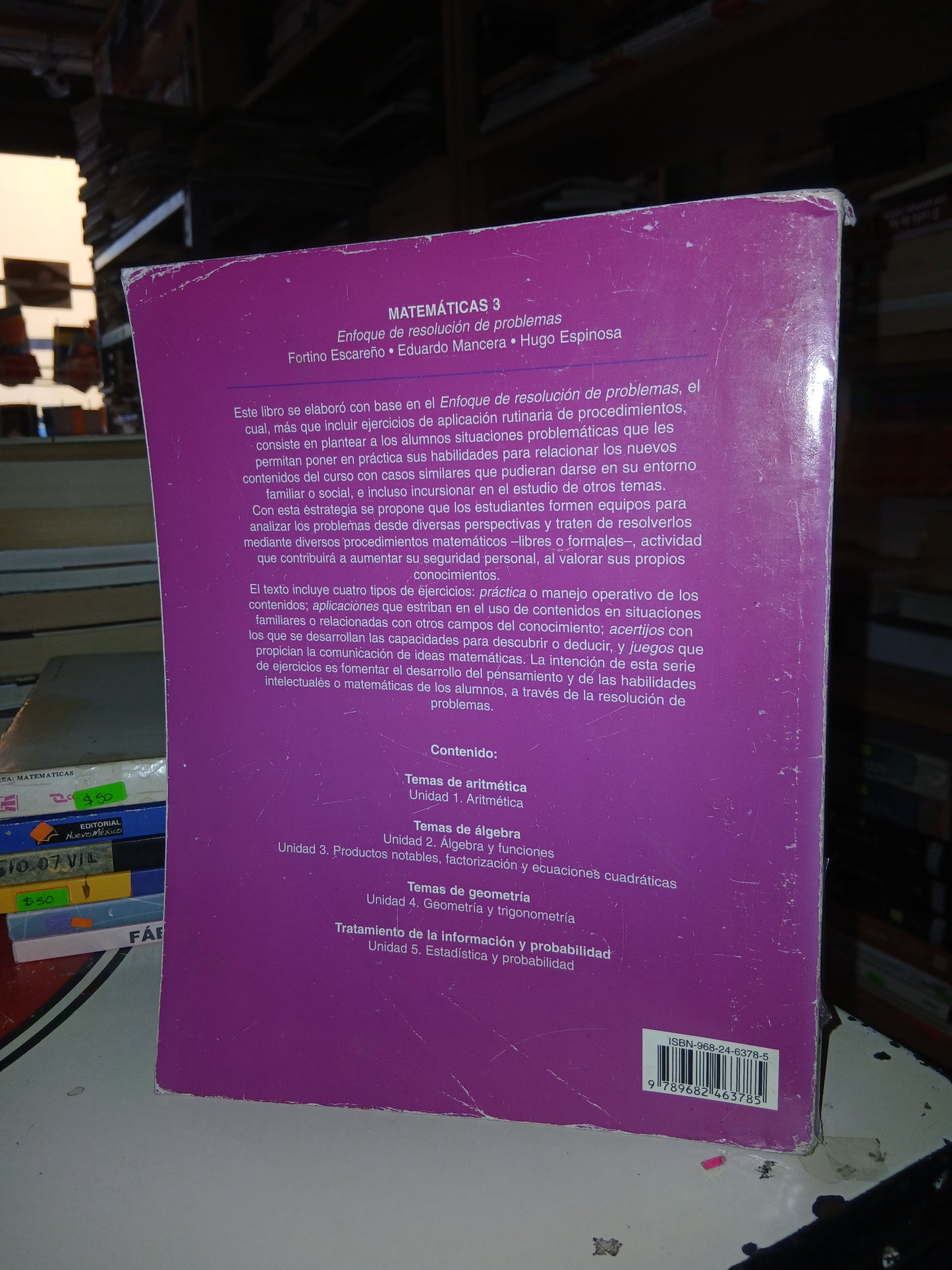 MATEMÁTICAS 3. ENFOQUE DE RESOLUCIÓN DE PROBLEMAS POR FORTINO ESCAREÑO, EDUARDO MANCERA Y HUGO ESPINOSA USADO MATEMÁTICAS LITERARIO 207