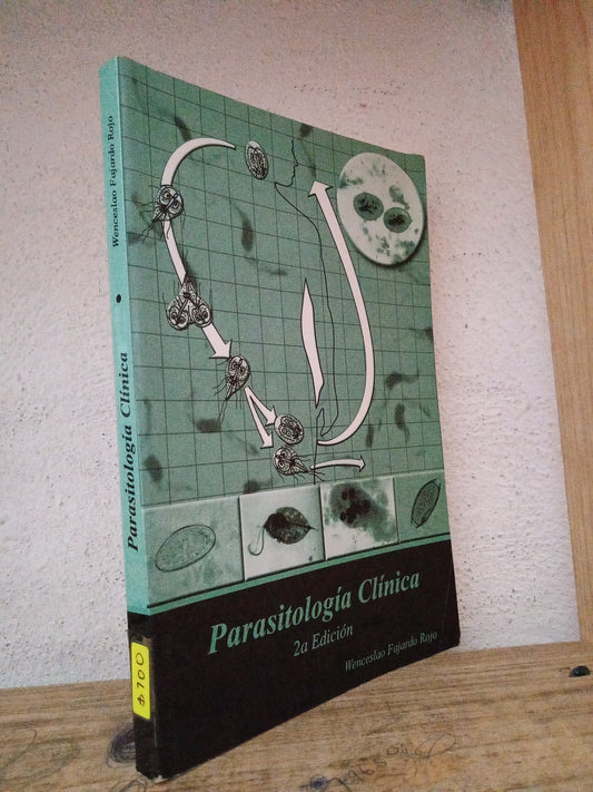 PARASITOLOGÍA CLINICA POR WENCESLAO FAJARDO ROJO USADO SALUD LITERARIO 305