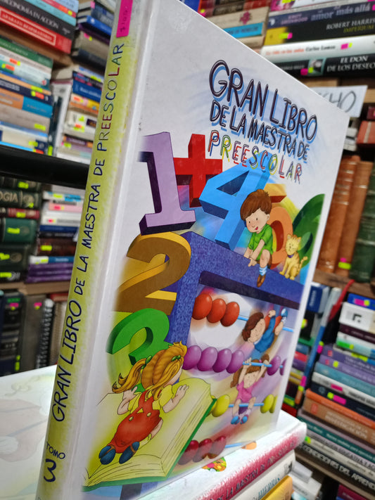 GRAN LIBRO DE LA MAESTRA DE PRESCOLAR 3 VARIOS AUTORES USADO INFANTIL LITERARIO 305