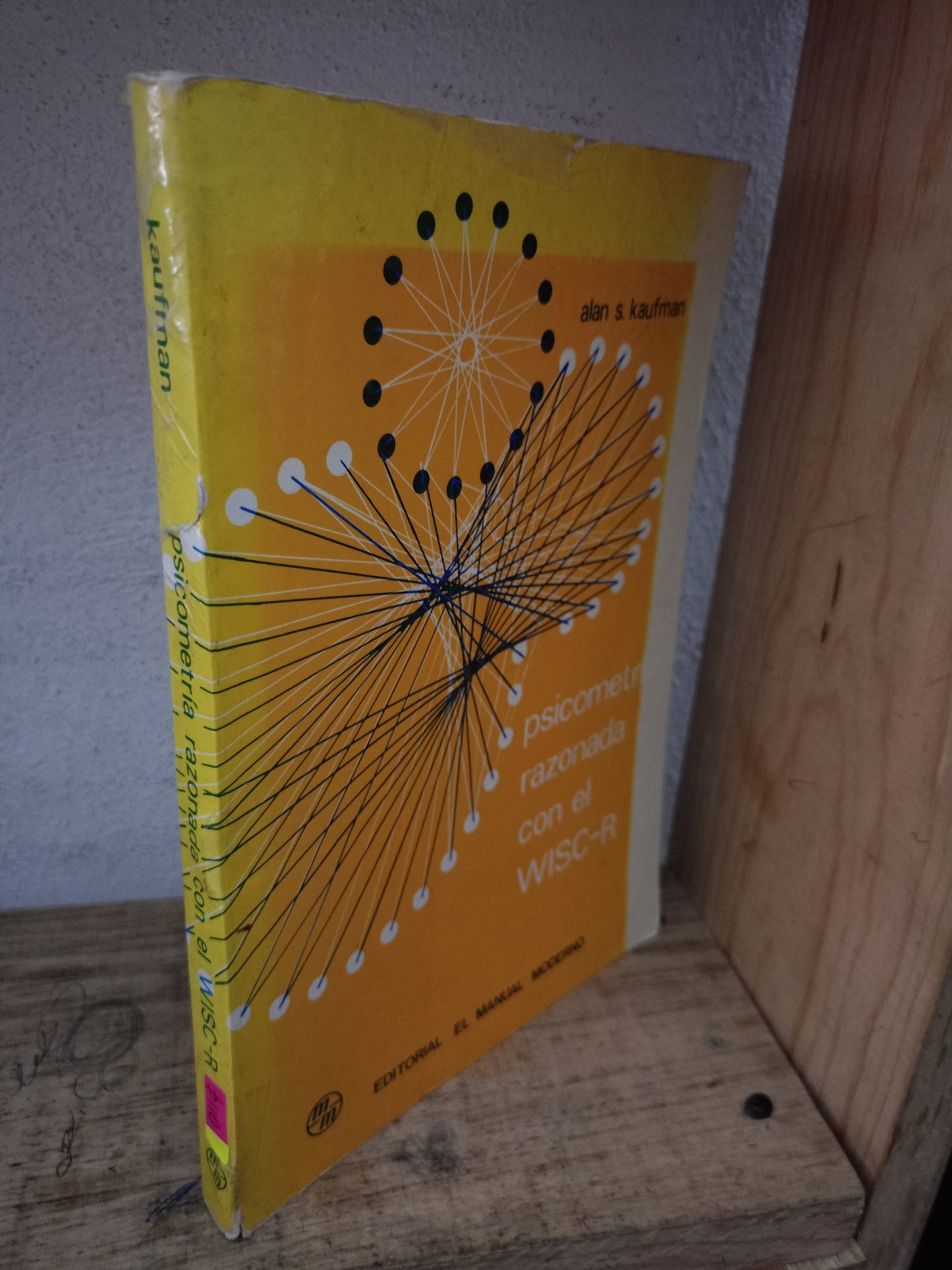 PSICOMETRIA RAZONADA CON EL WISC-R POR ALAN S. KAUFMAN USADO PSICOLOGÍA LITERARIO 305