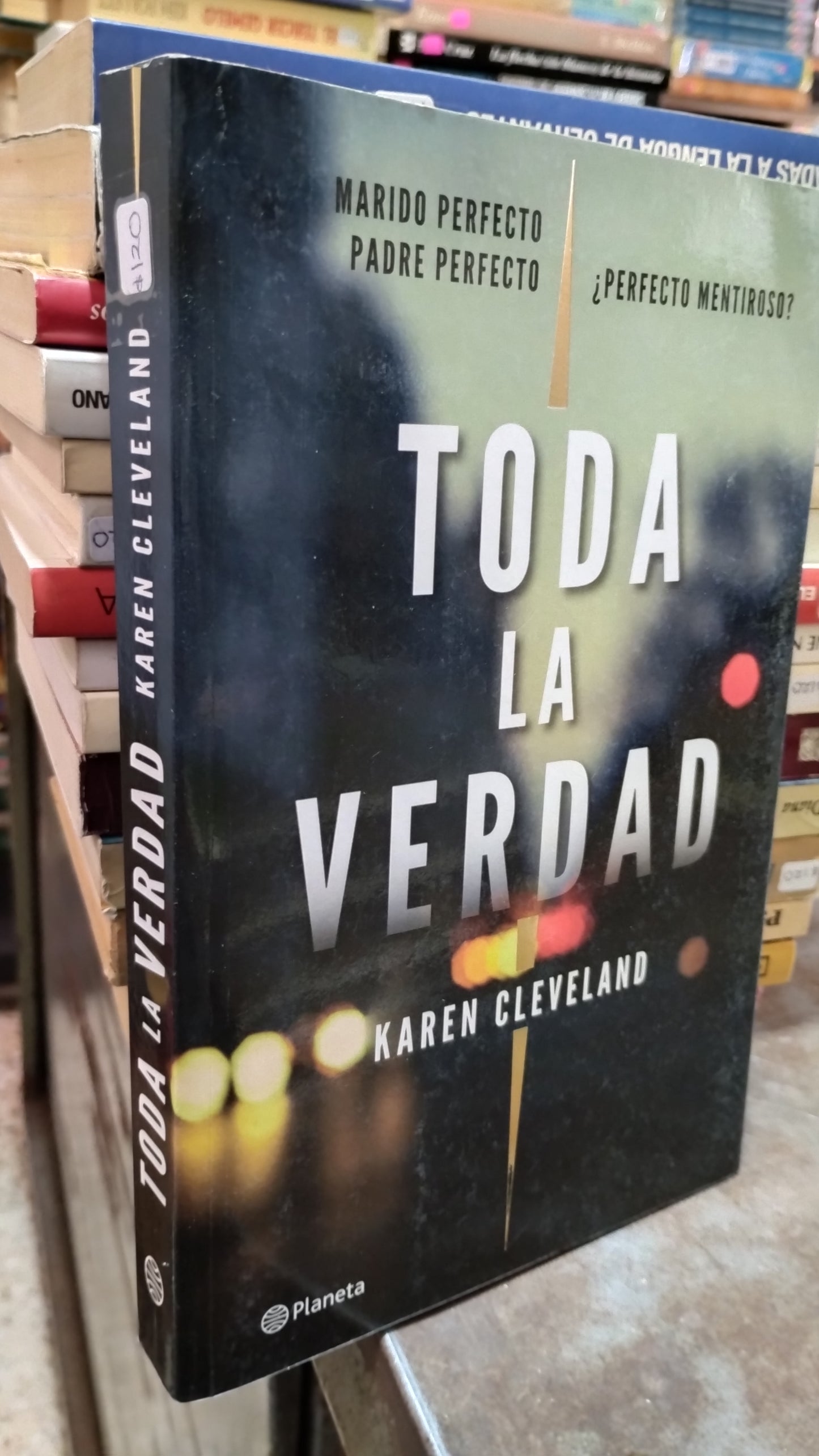 TODA LA VERDAD POR KAREN CLEVELAND LIBRO USADO NOVELAS ALDAMA