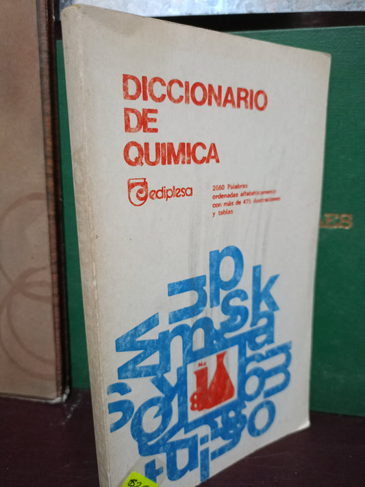 DICCIONARIO DE QUIMICA USADO QUIMICA LITERARIO 305