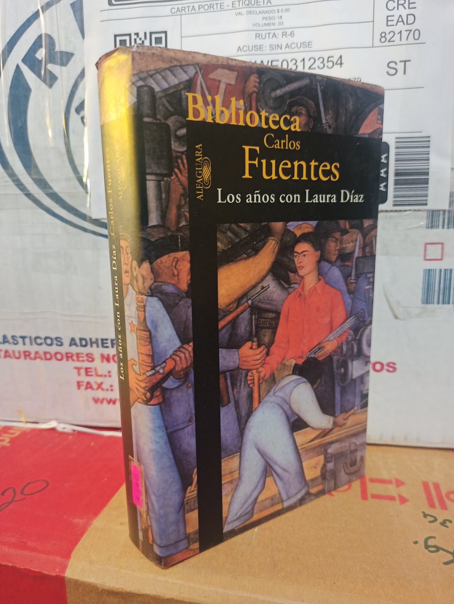 LOS AÑOS CON LAURA DÍAZ POR CARLOS FUENTES USADO NOVELAS JUÁREZ