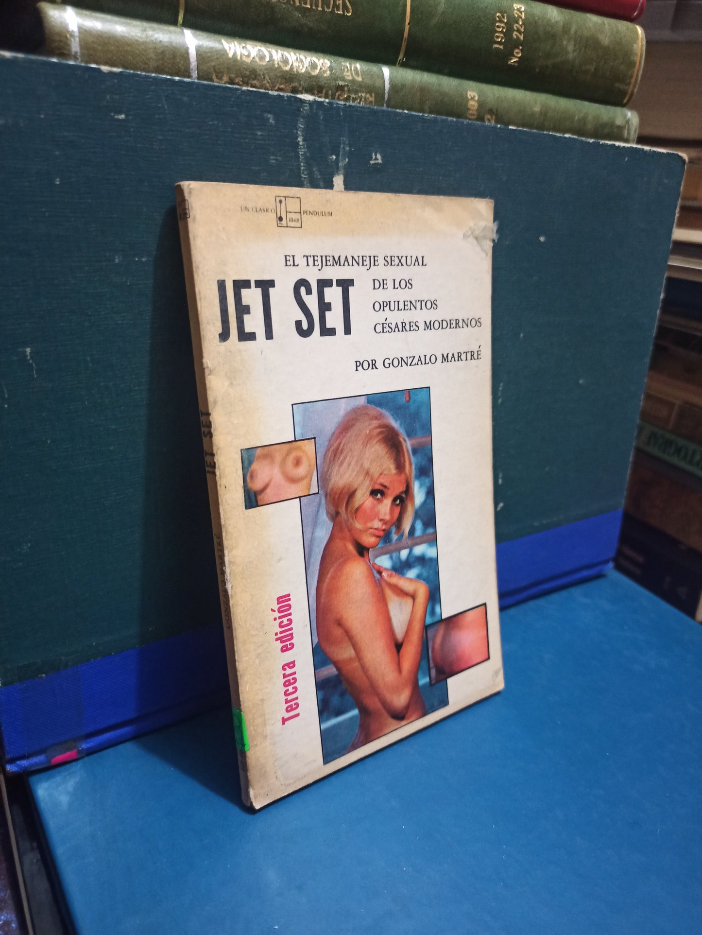 EL TEJEMANEJE SEXUAL DE LOS OPULENTOS CESARES MODERNOS POR GONZALO MARTRE USADO NOVELAS JUÁREZ