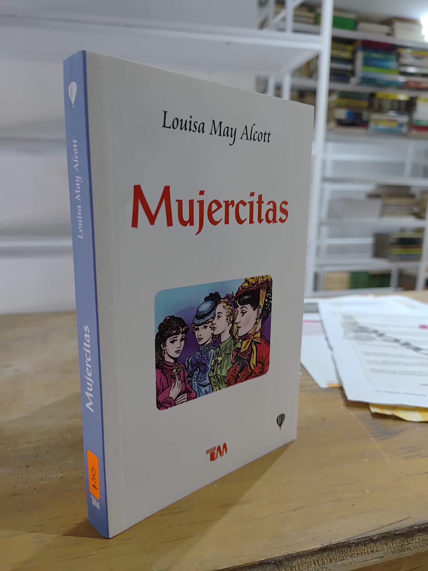 MUJERCITAS POR LOUISA MAY ALCOTT USADO NOVELAS JUAREZ 515