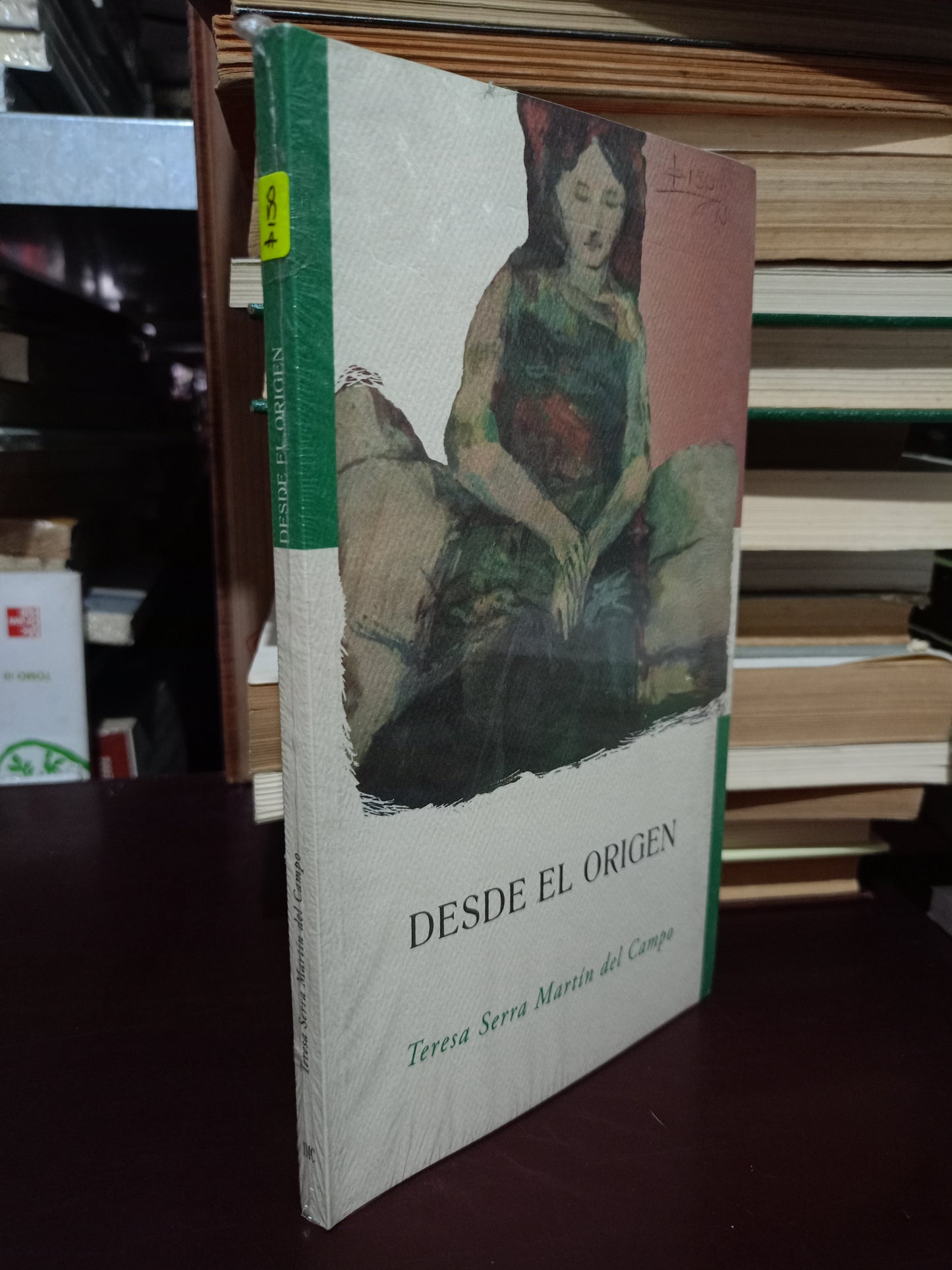 DESDE EL ORIGEN POR TERESA SERRA MARTÍN DEL CAMPO NUEVO LIBROS NUEVOS LITERARIO 305