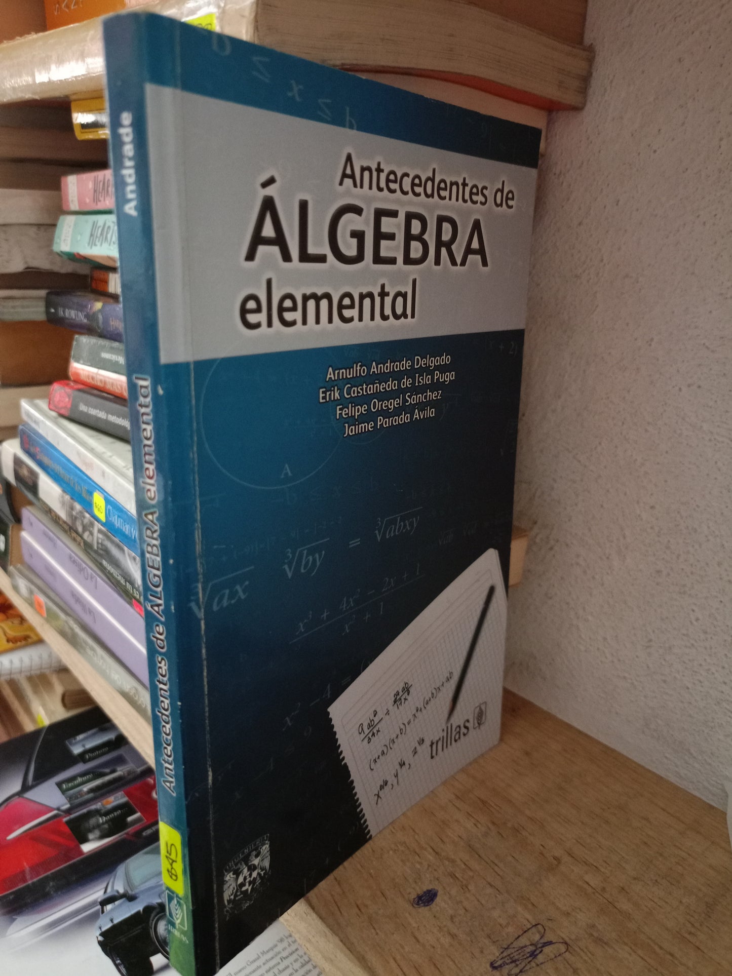 ANTECEDENTES DE ALGEBRA ELEMENTAL POR JAIME PARADA AVILA USADO MATE LITERARIO 305