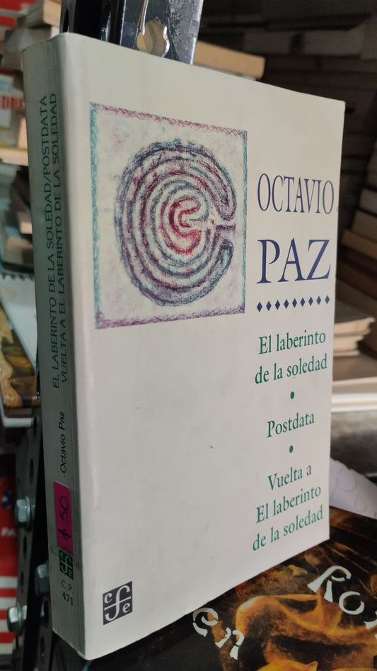 EL LABERINTO DE LA SOLEDAD POSTDATA VUELTA A EL LABERINTO DE LA SOLEDAD POR OCTAVIO PAZ LIBRO USADO POESIA ALDAMA