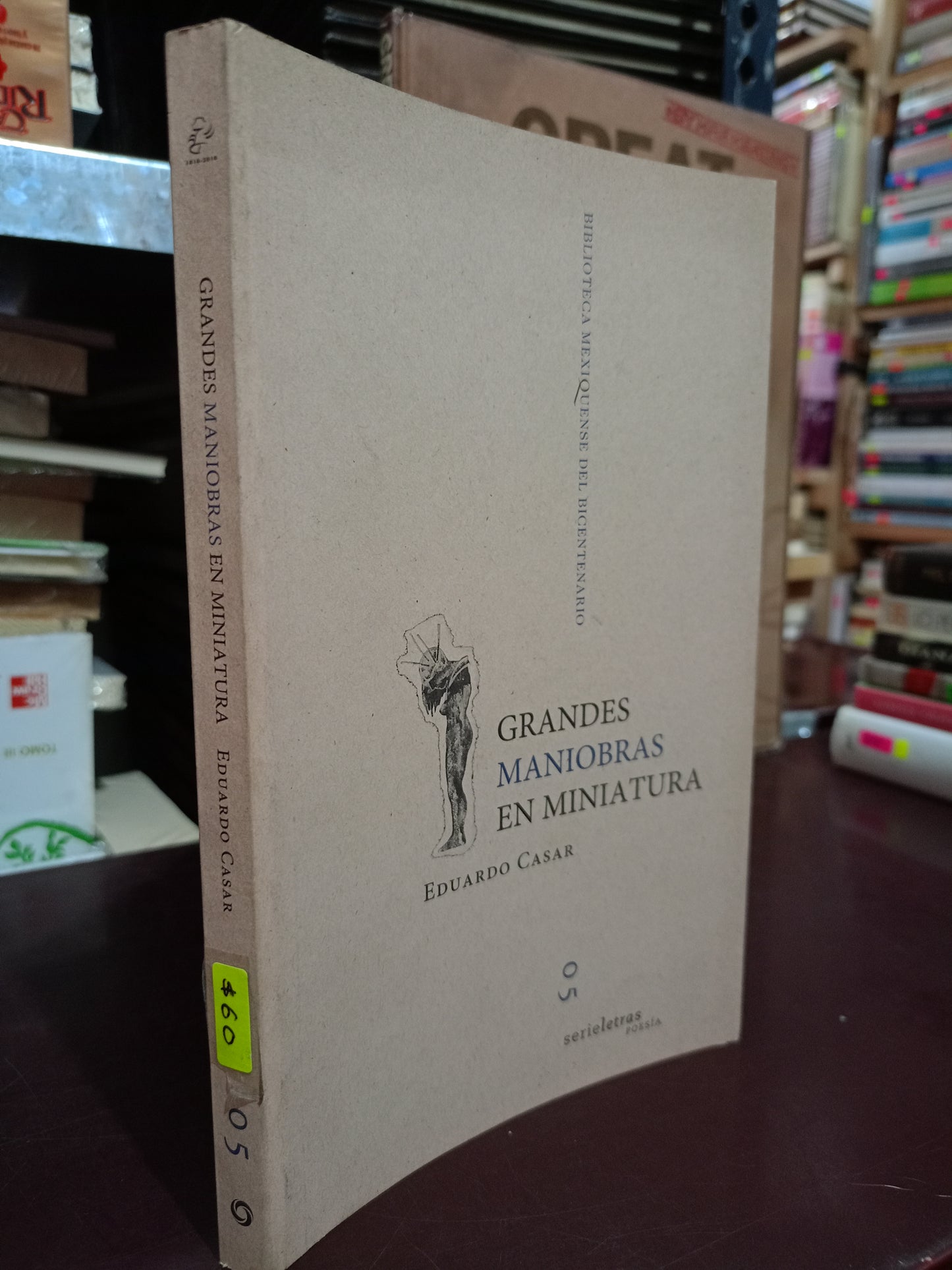 GRANDES MANIOBRAS EN MINIATURA POR EDUARDO CASAR USADO NOVELA LITERARIO 305