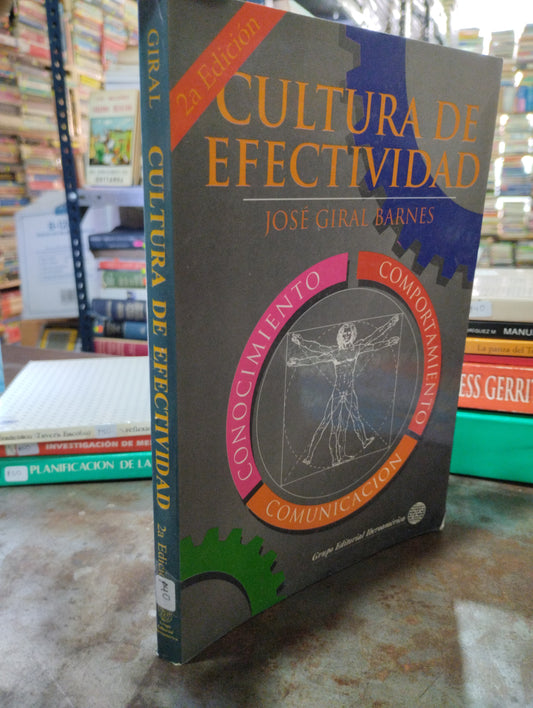 CULTURA DE EFECTIVIDAD POR JOSE GIRAL BARNES USADO ADMINISTRACION ALDAMA