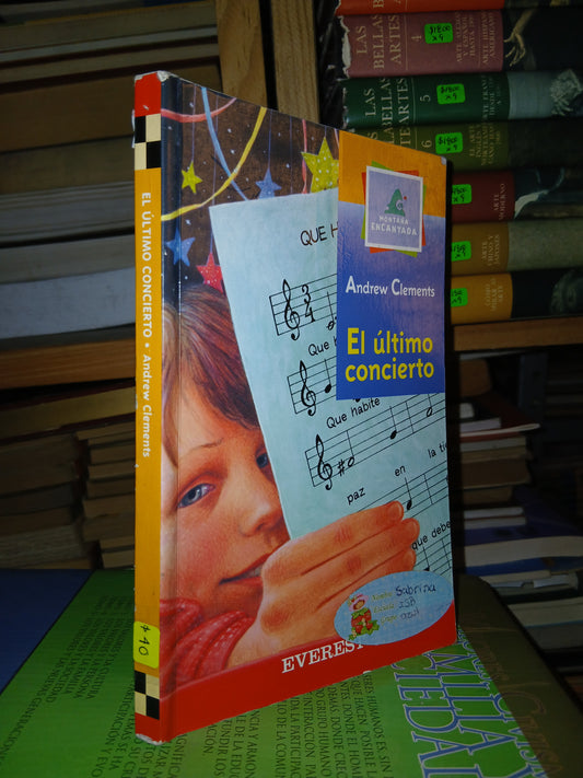 EL ÚLTIMO CONCIERTO POR ANDREW CLEMENTS USADO NOVELA LITERARIO 207