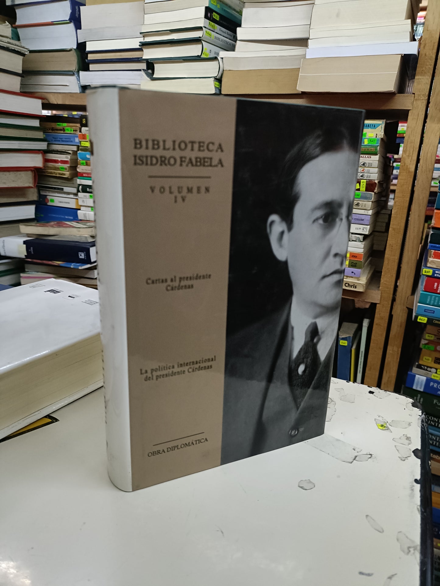 BIBLIOTECA ISIDRO FABELA VOLUMEN IV CARTAS AL PRESIDENTE CÁRDENAS LA POLÍTICA INTERNACIONAL DEL PRESIDENTE CÁRDENAS USADO HISTORIA LITERARIO 207