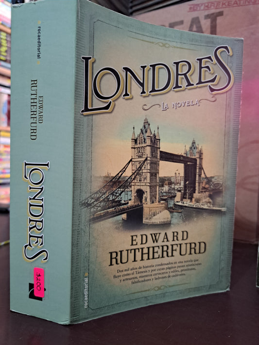 LONDRES LA NOVELA EDWARD RUTHERFURD USADO NOVELA LITERARIO 305