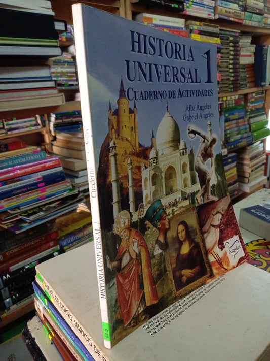 HISTORIA UNIVERSAL I POR ALBA ANGELES GABRIEL ANGELES USADO HISTORIA LITERARIO 207