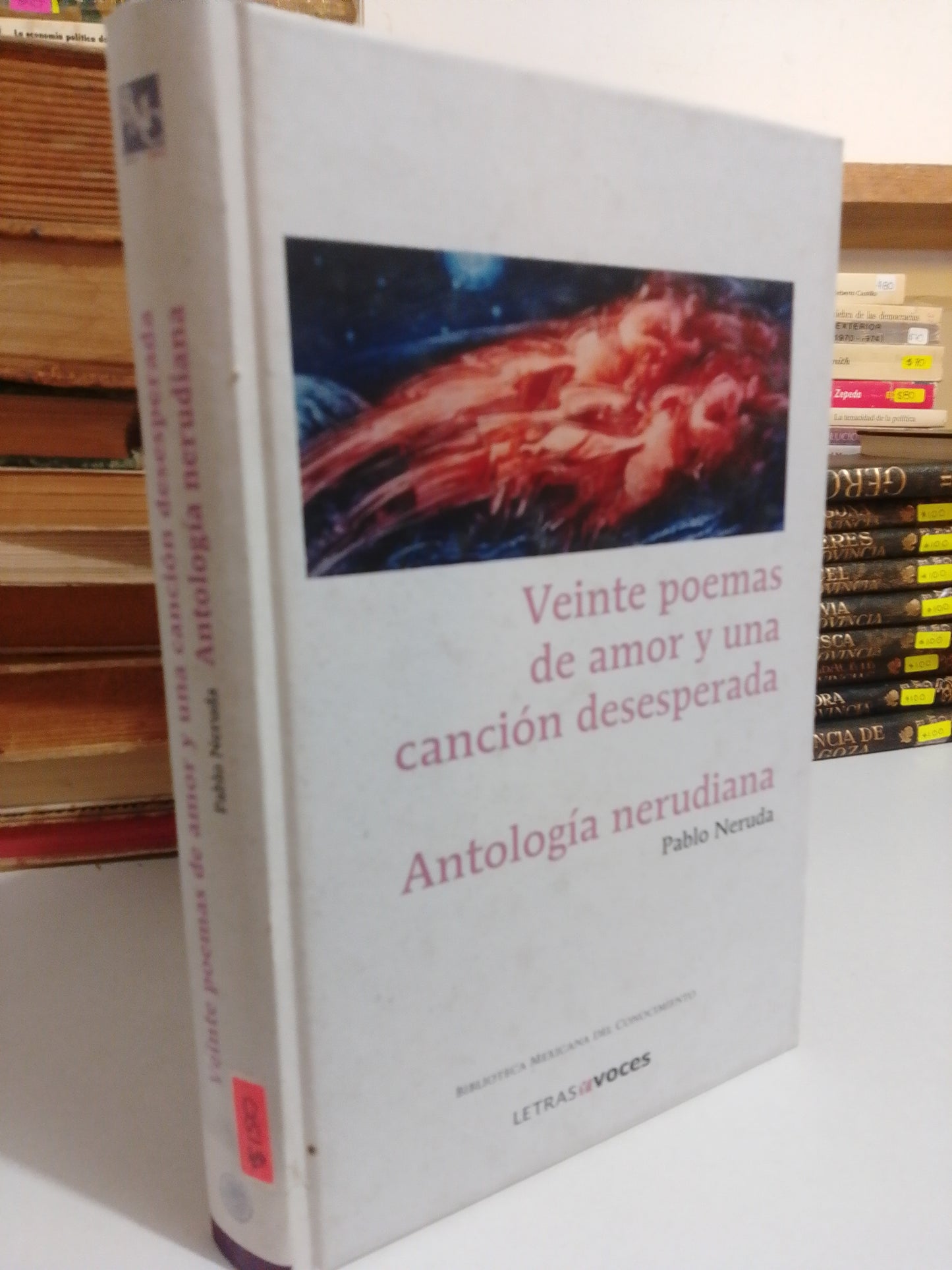 VEINTE POEMAS DE AMOR Y UNA CANCION DESESPERADA ANTOLOGIA NERUDIANA POR PABLO NERUDA USADO NOVELA JUÁREZ