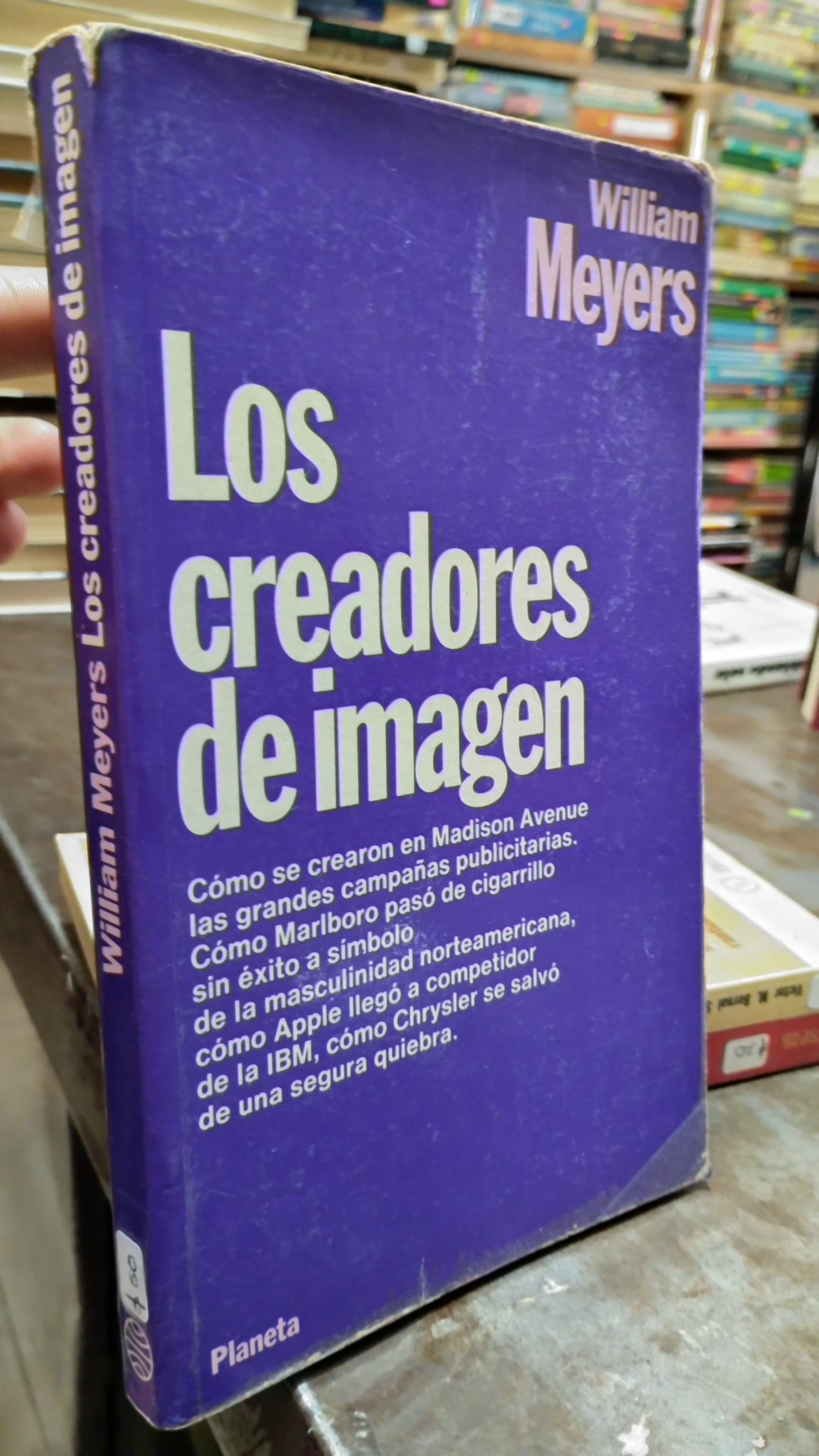 LOS CREADORES DE IMAGEN POR WILLIAM MEYERS LIBRO USADO ADMINISTRACION ALDAMA