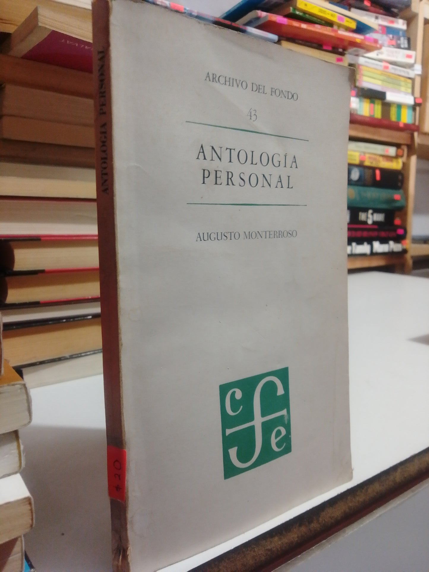 ANTOLOGIA PERSONAL POR AGUSTIN MONTERROSO USADO NOVELA JUÁREZ