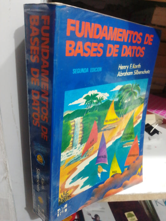 FUNDAMENTOS DE BASES DE DATOS POR HENRY F. KORTH USADO COMPUTACION JUAREZ