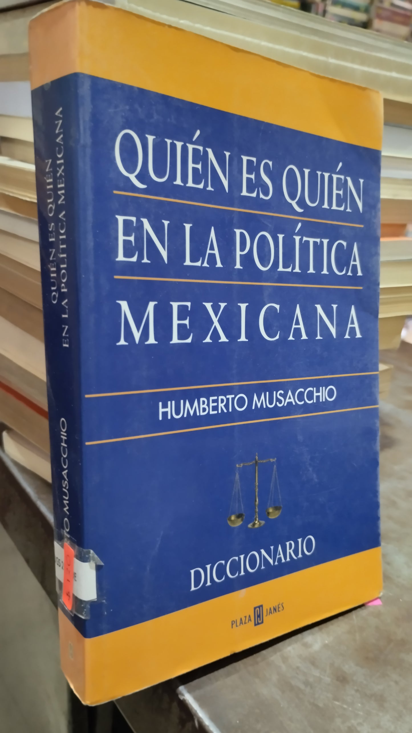 QUIEN ES QUIEN EN LA POLITICA MEXICANA POR HUMBERTO MUSACCHIO LIBRO USADO POLITICA ALDAMA