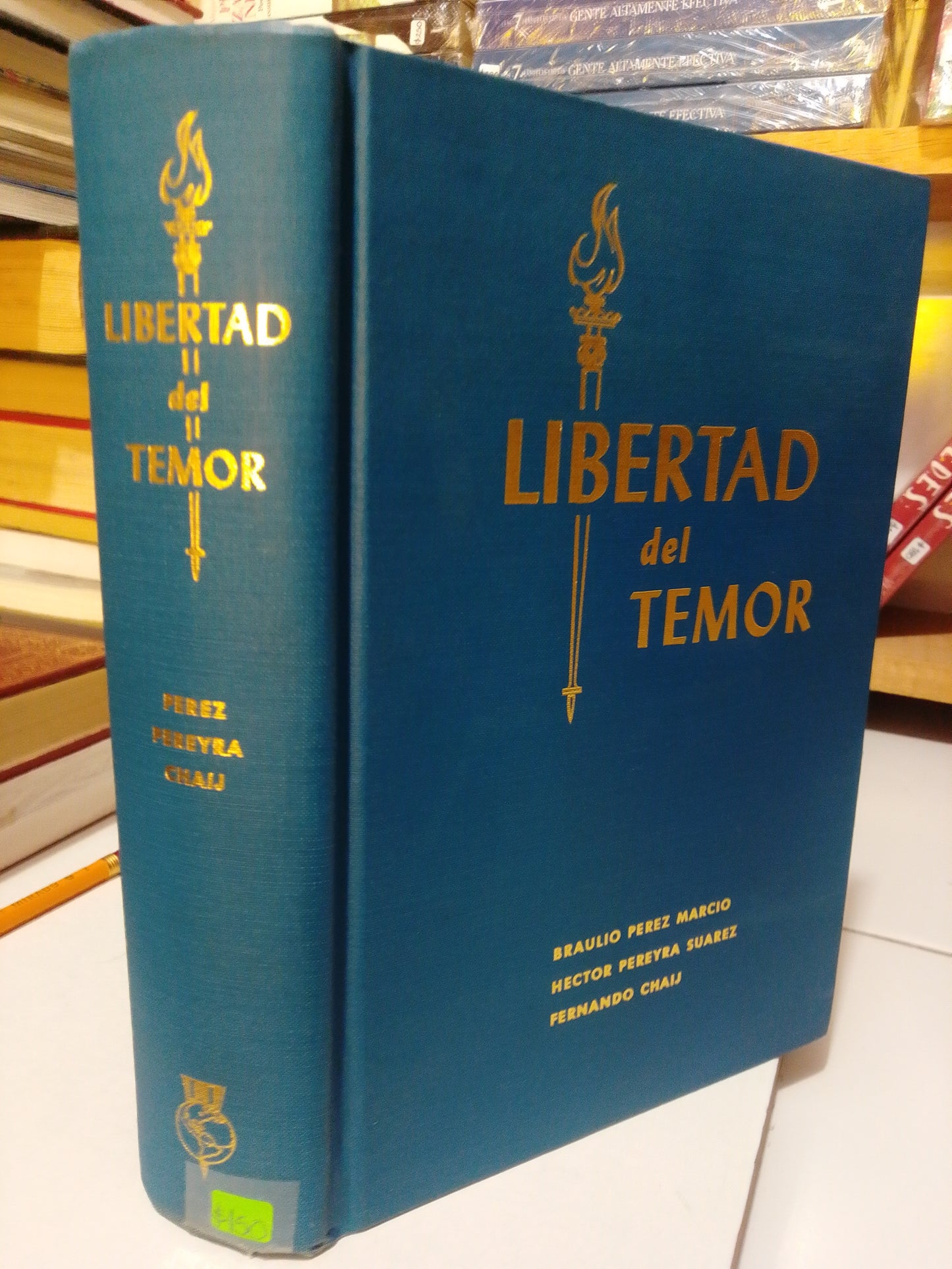 LIBERTAD DEL TEMOR POR BRAULIO PEREZ USADO SUP.PERSONAL JUAREZ