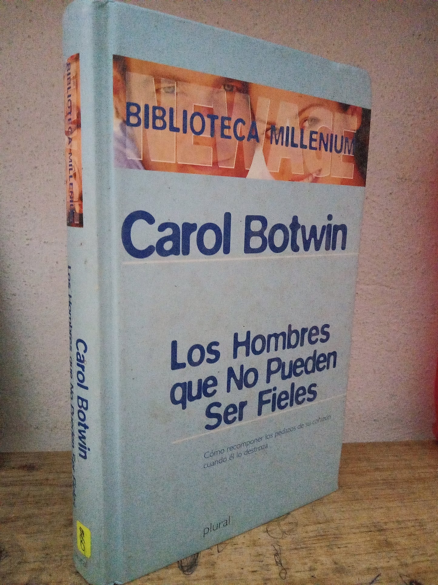 LOS HOMBRES QUE NO PUEDEN SER FIELES CAROL BOTWIN USADO S.PERSONAL LITERARIO 305