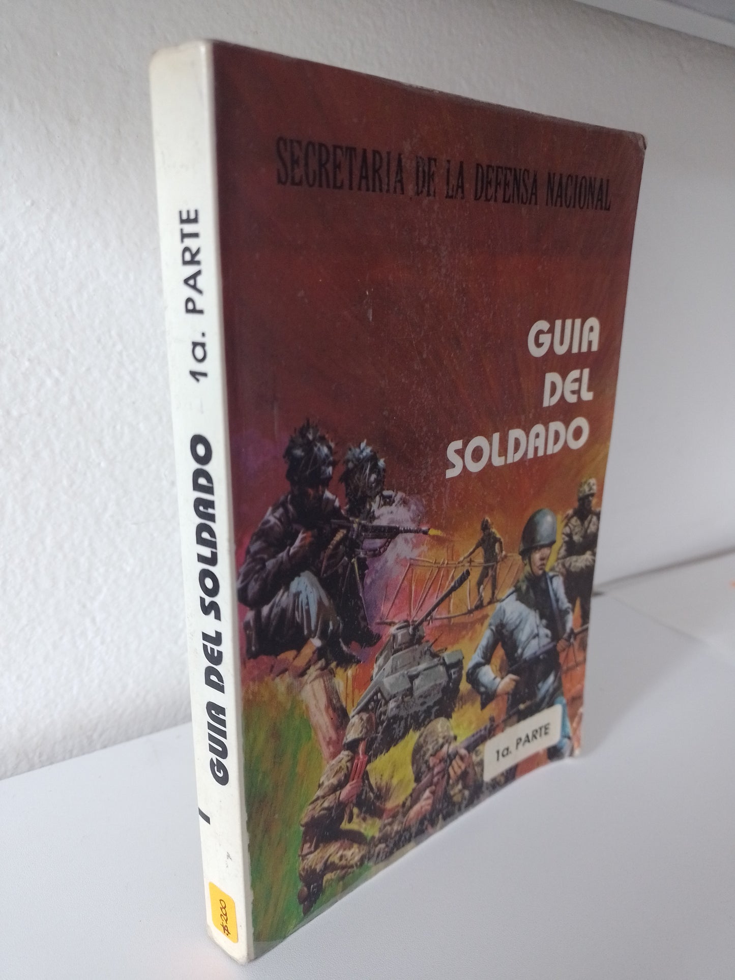GUIA DEL SOLDADO PRIMERA PARTE POR EL EJERCITO MEXICANO USADO HISTORIA JUAREZ 515