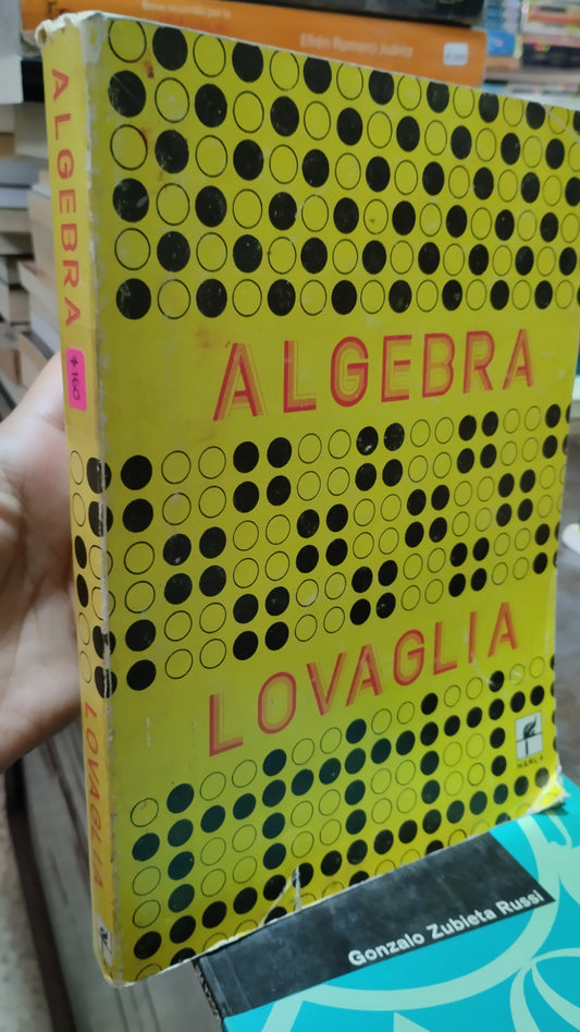 ALGEBRA LOVAGLIA LIBRO USADO MATEMATICAS ALDAMA