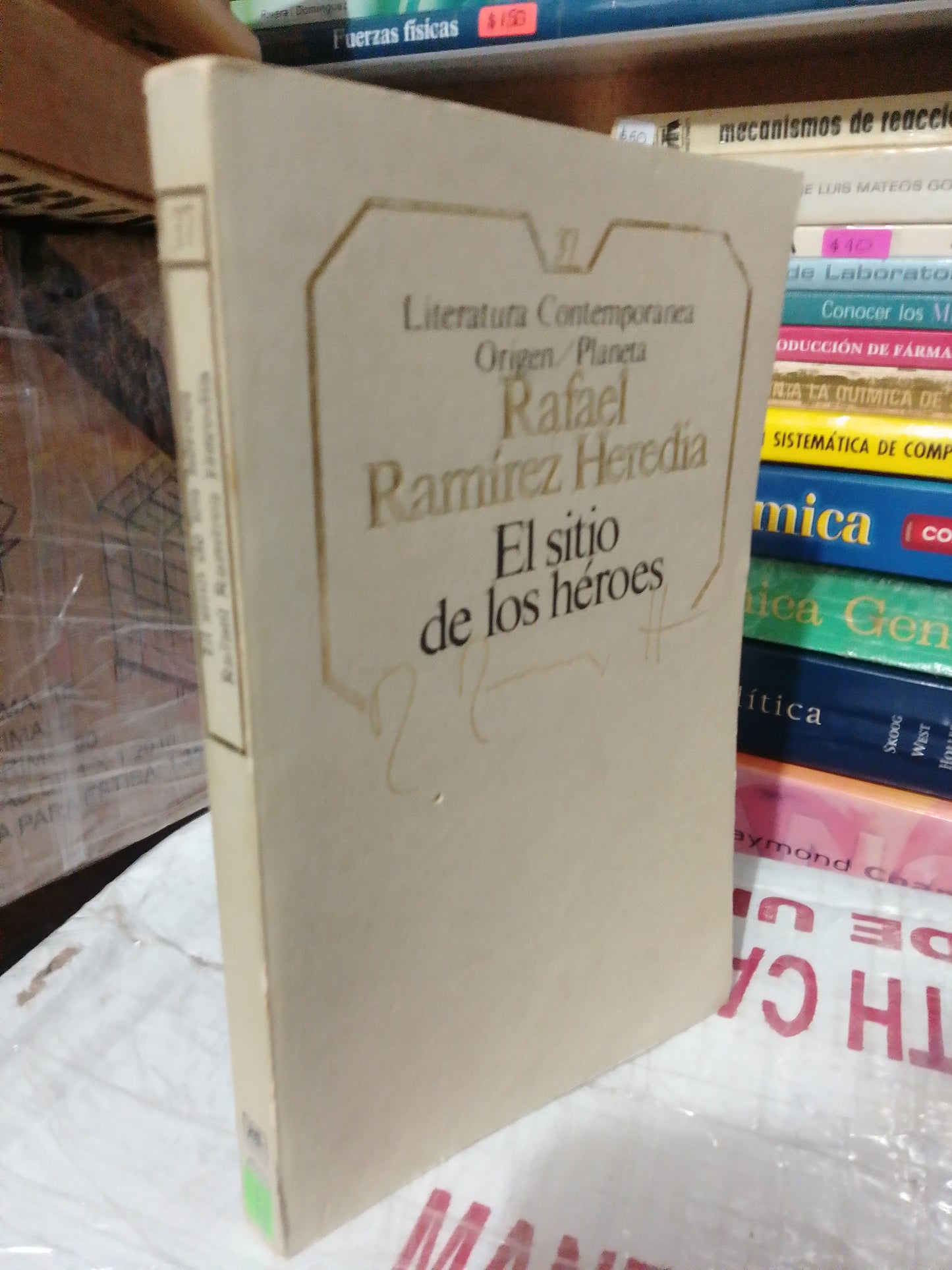 EL SITIO DE LOS HEROES POR RAFAEL RAMÍREZ HEREDIA USADO NOVELA JUÁREZ