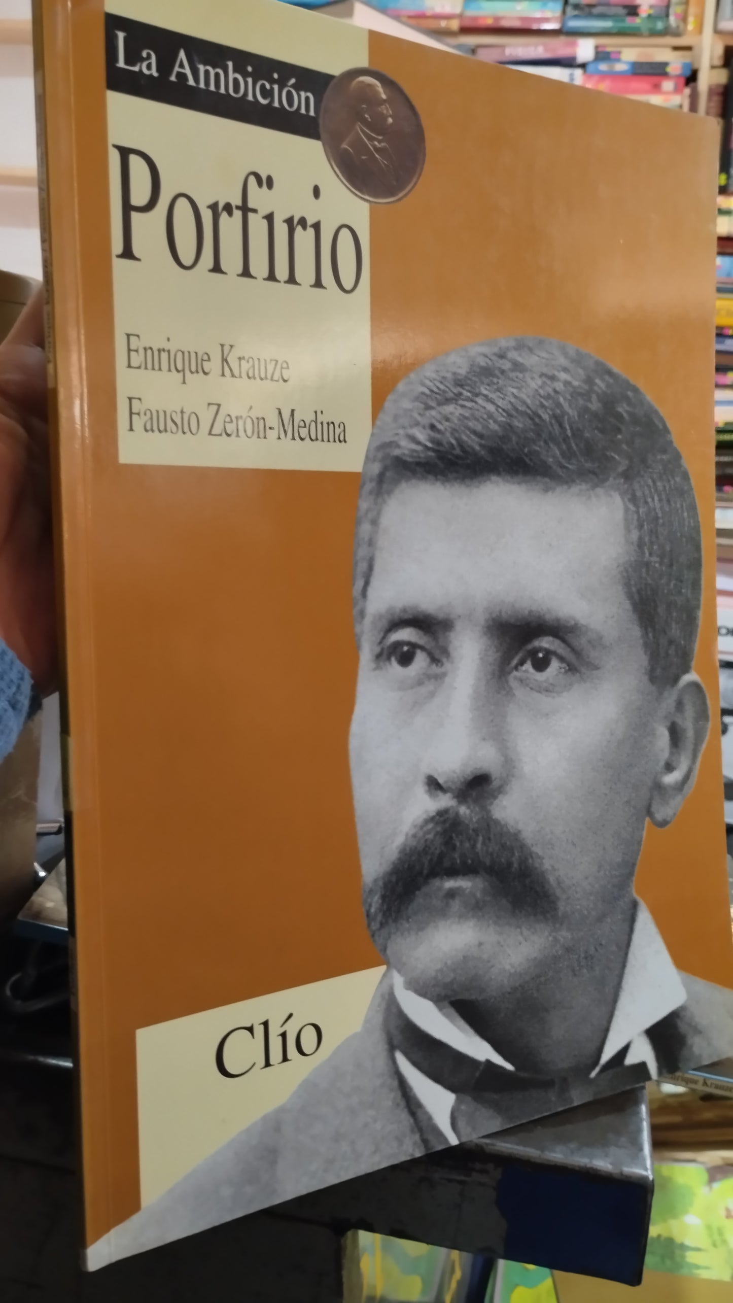PORFIRIO LA AMBICION POR ENRIQUE KRAUZE LIBRO USADO HISTORIA ALDAMA
