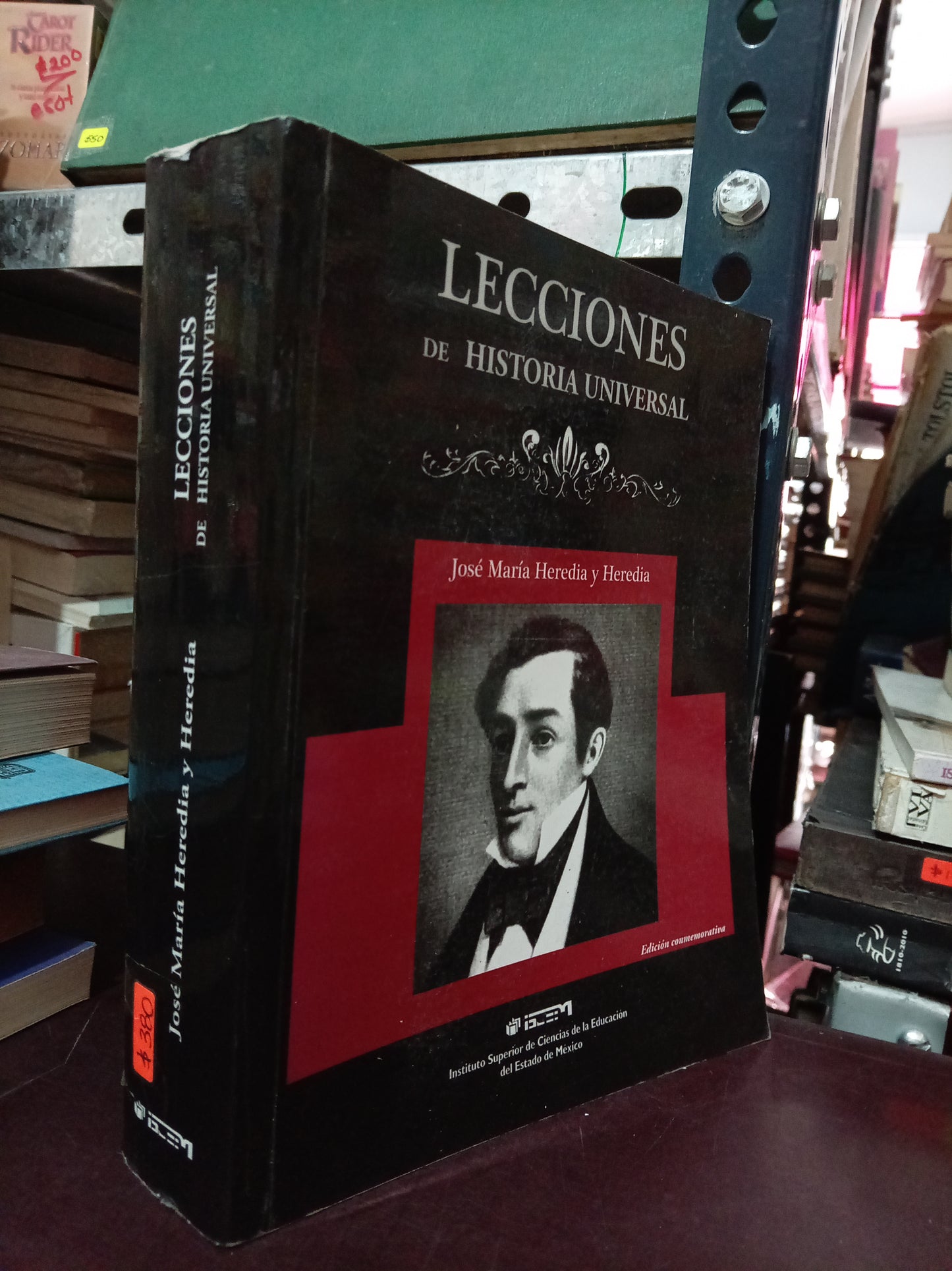 LECCIONES DE HISTORIA UNIVERSAL POR JOSÉ MARÍA HEREDIA Y HEREDIA USADO HISTORIA LITERARIO 305