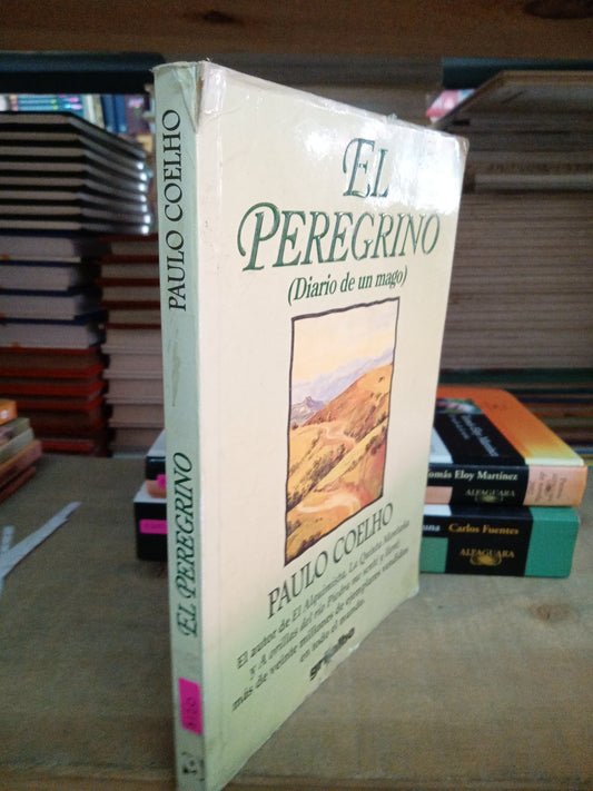 EL PERREGRINO DIARIO DE UN MAGO POR PAULO COELHO USADO NOVELA LITERARIO 207