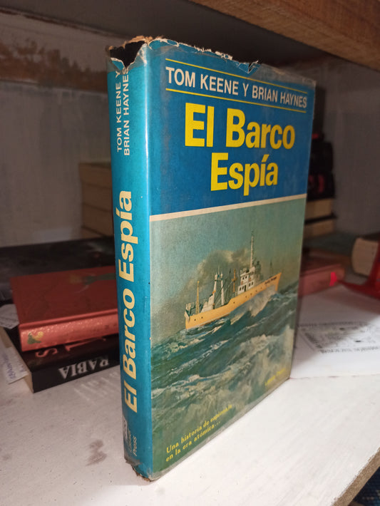 EL BARCO ESPÍA POR TOM KEENE USADO NOVELAS JUÁREZ