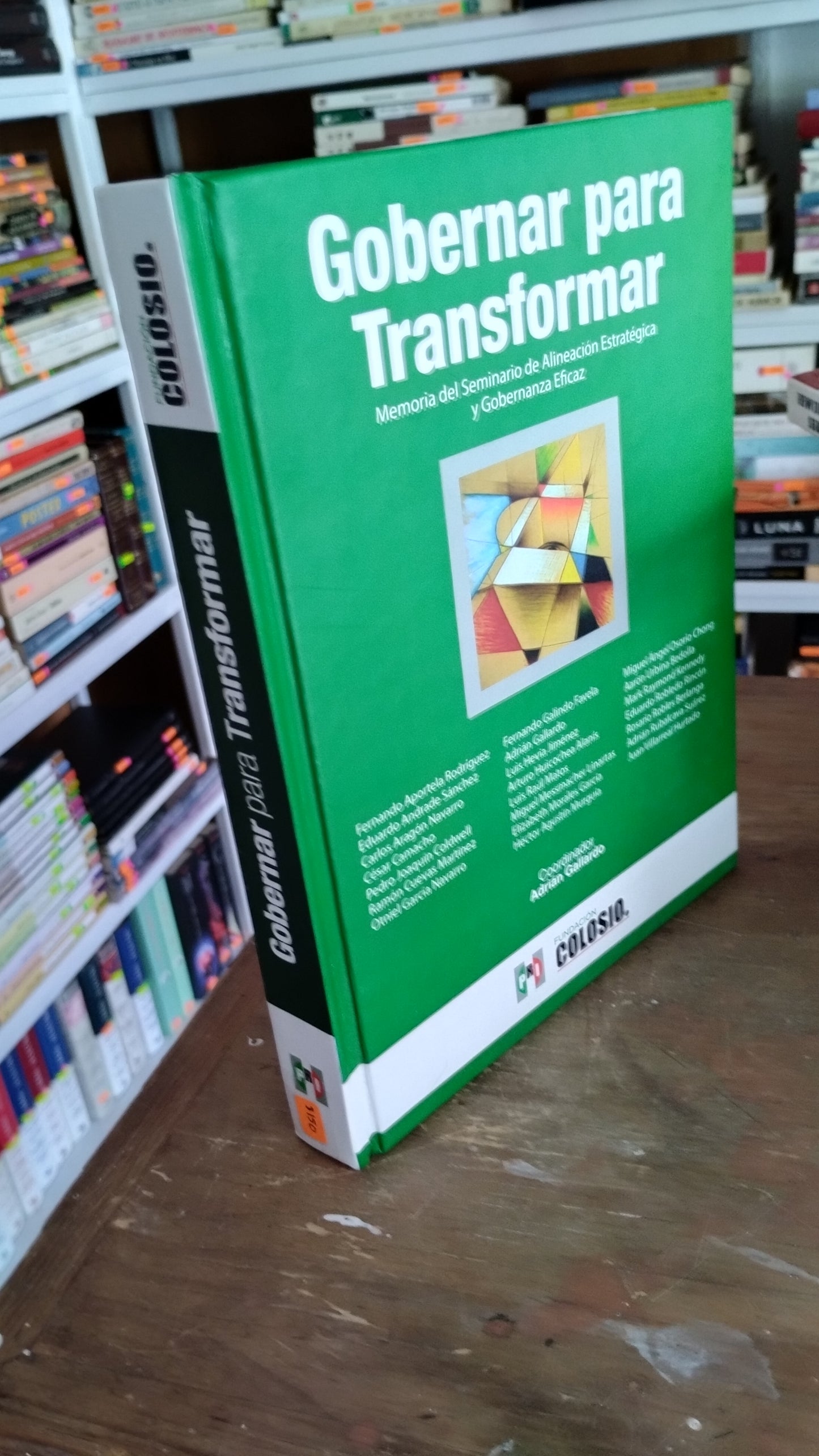 GOBERNAR PARA TRANSFORMAR FUNDACION COLOSIO USADO POLITICA JUAREZ 515